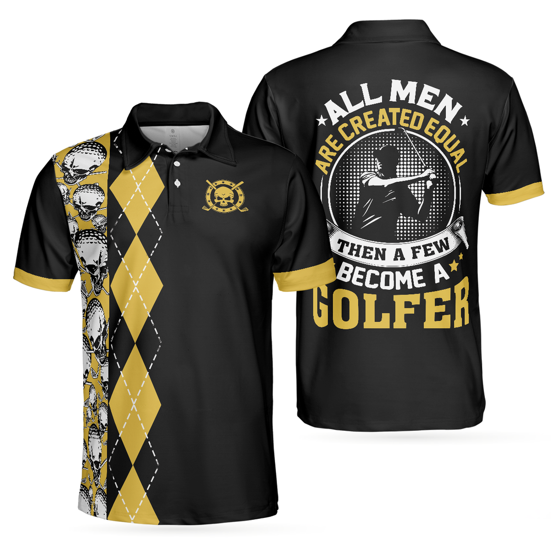 All Men Are Created Equal Then A Few Become A Golfer Polo Shirt Black And Yellow Skull Golf Shirt For Men - 1