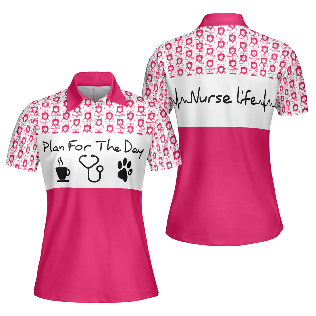 Plan For The Day Nurse Life Short Sleeve Women Polo Shirt Pink And White Nurse Vibes Shirt For Women - 1