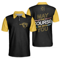 May The Course Be With You Golf Polo Shirt Galaxy Golf Club Lightsaber Polo Shirt Best Golf Shirt For Men - 1