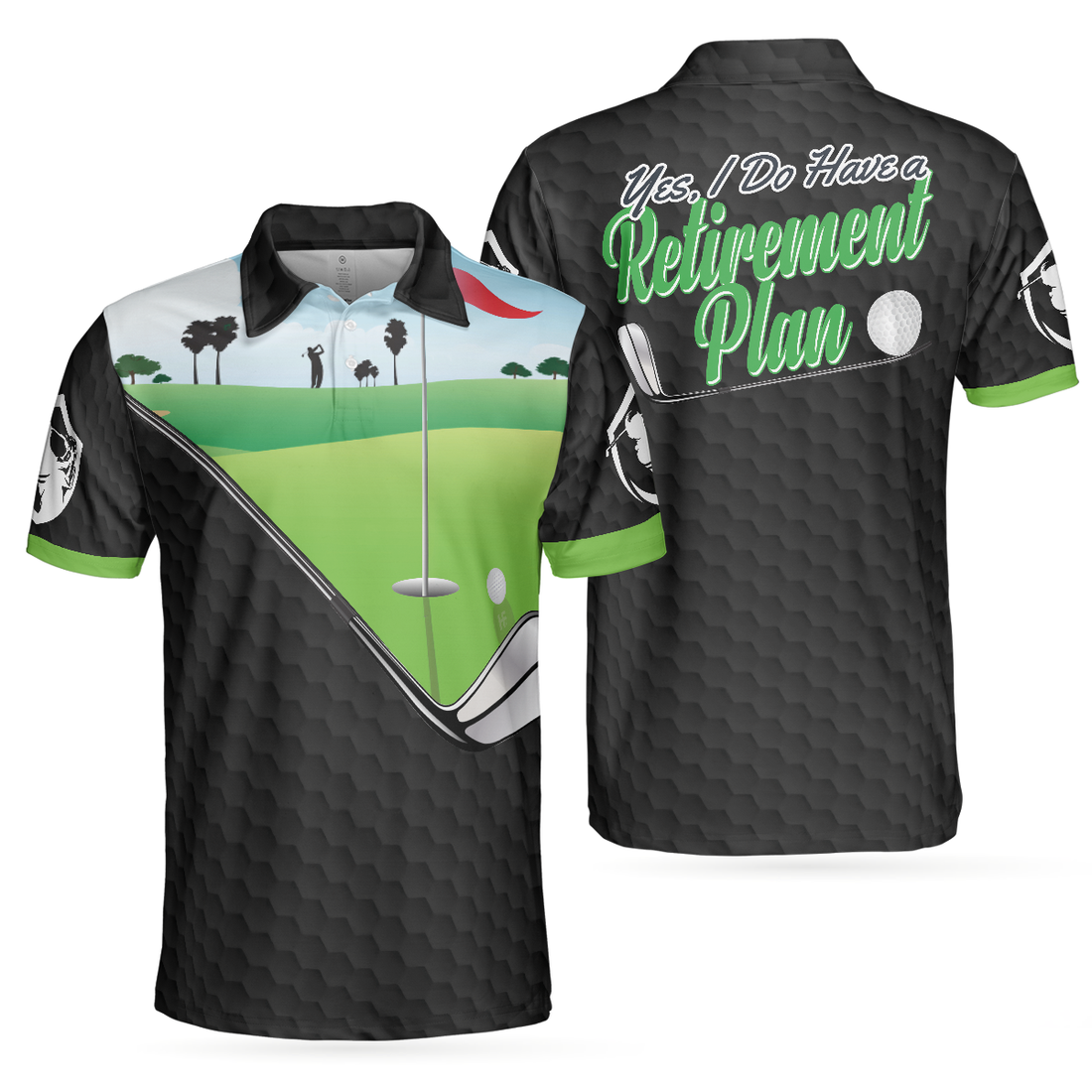 Yes I Do Have A Retirement Plan Golf Polo Shirt Black Golf Pattern Green Golf Course Polo Shirt Best Golf Shirt For Men - 1