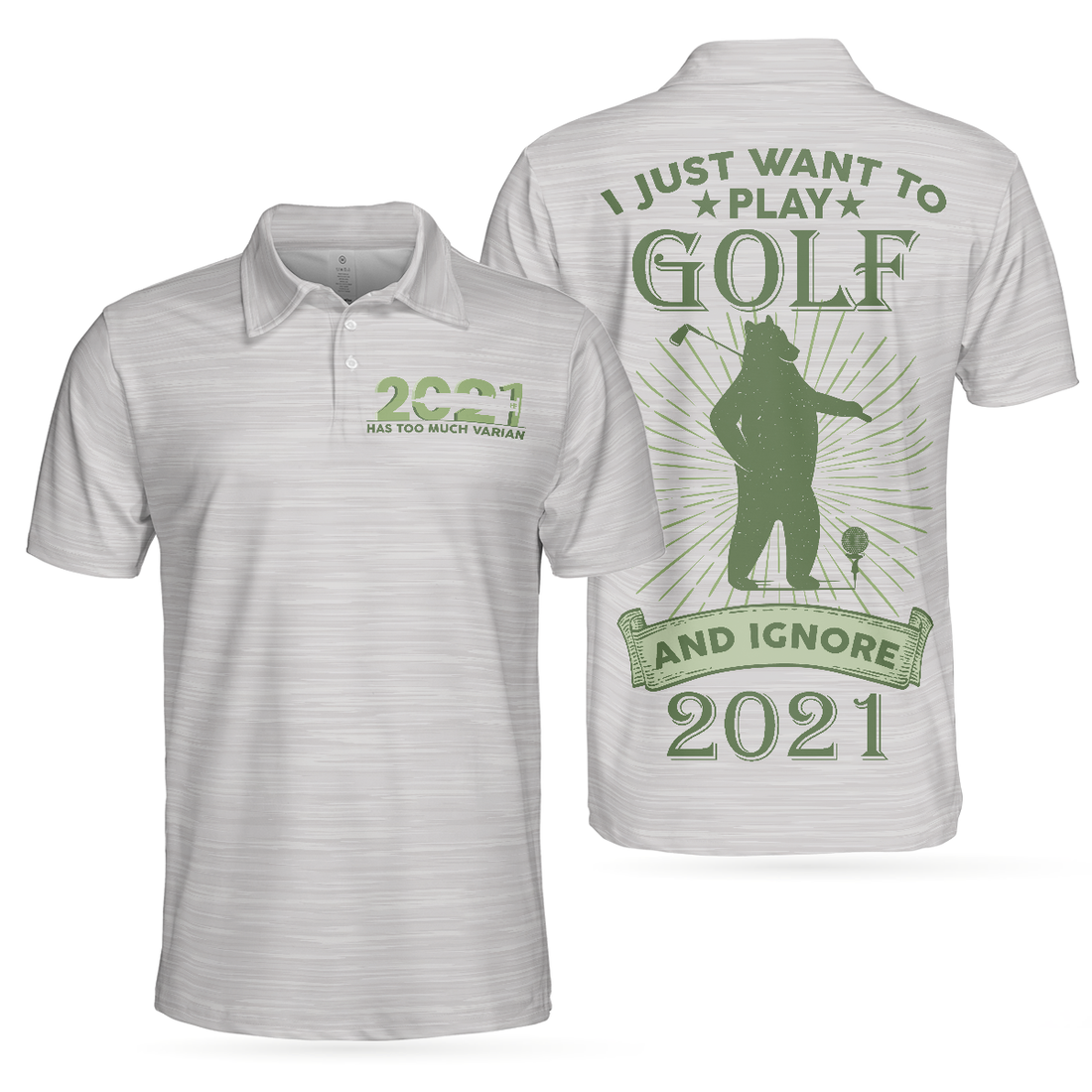 I Just Want To Play Golf And Ignore Bear Golf Polo Shirt For Men Best Gift For Golfers - 1