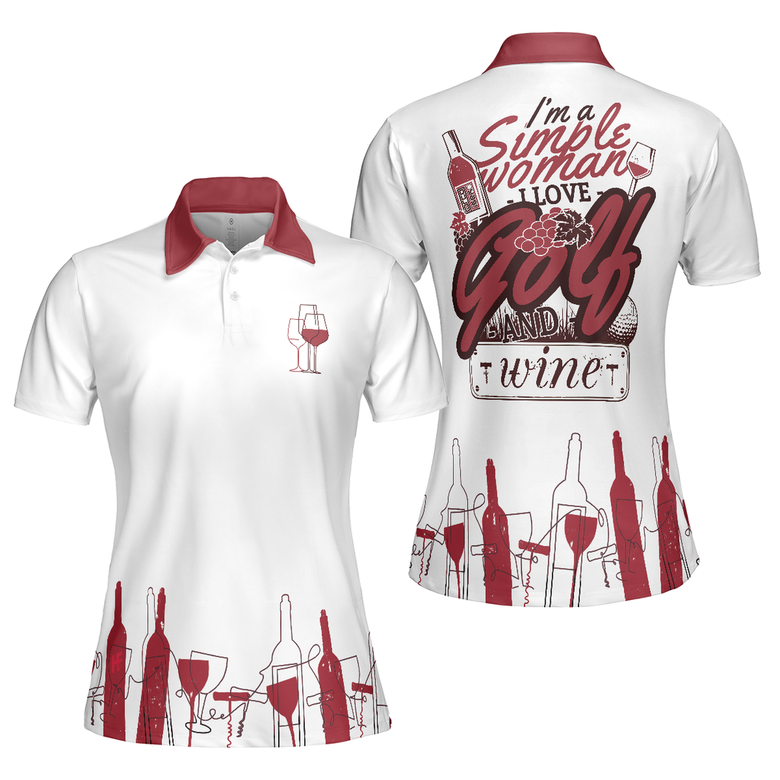 Im A Simple Woman Short Sleeve Women Polo Shirt Wine Golf Shirt For Ladies Golf Gift For Wine Lovers - 1