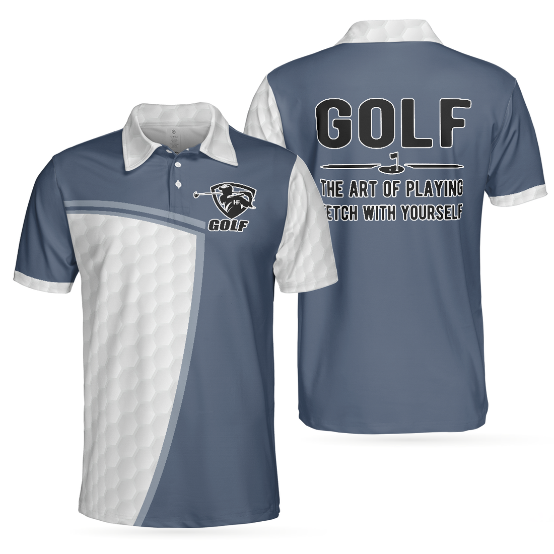 The Art Of Playing Fetch With Yourself Golf Polo Shirt Funny White And Blue Golf Shirt For Men - 1