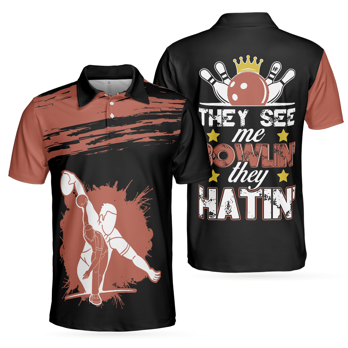 They See Me Bowlin They Hatin V2 Polo Shirt Best Bowling Polo Shirt Design For Professional Bowlers - 1