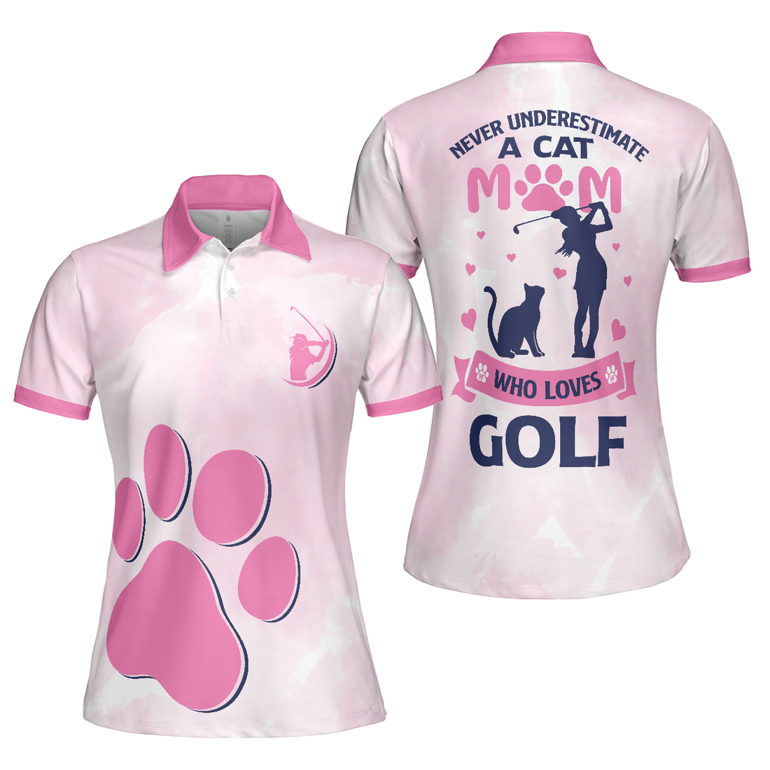 Never Underestimate A Cat Mom Golf Girl V2 Short Sleeve Women Polo Shirt Pink Paw Pattern Golf Shirt Golf Gift For Cat Lovers - 1