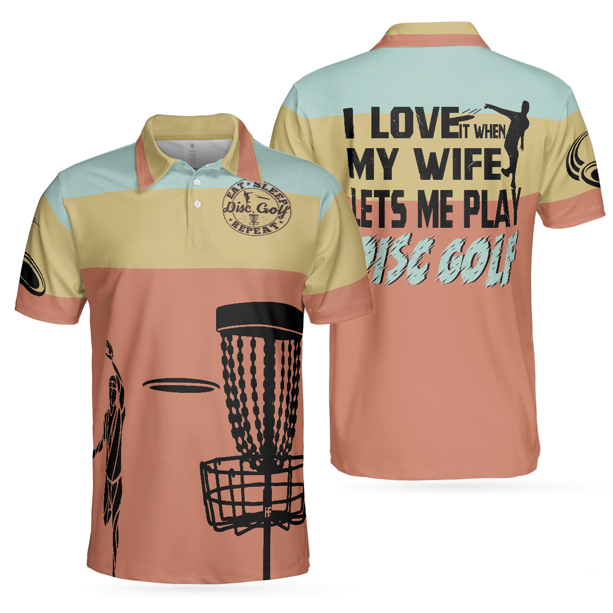 I Love It When My Wife Let Me Play Disc Golf Polo Shirt Funny Disc Golf Shirt With Sayings Best Disc Golf Gift - 1