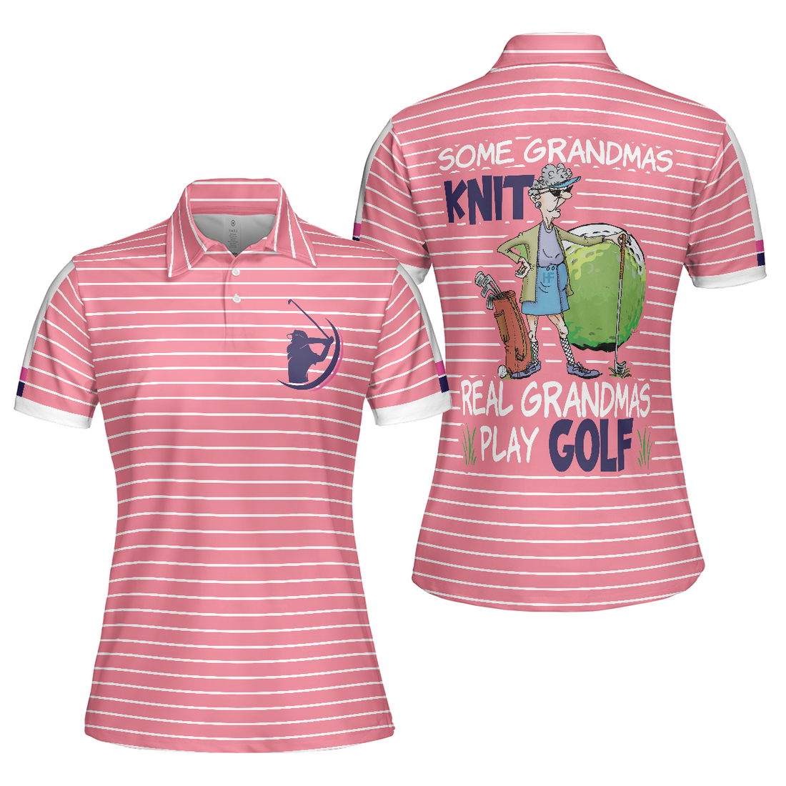 Some Grandmas Knit Real Grandmas Play Golf Short Sleeve Women Polo Shirt Funny Golf Shirt For Female Players - 1