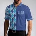I Love It When My Wife Lets Me Go Golfing Men Polo Shirt Seamless Pattern Husband Golf Shirt For Men - 4