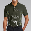 The Worst Day Fishing Is Better Than The Best Day Working Fishing Is Calling Polo Shirt Best Fishing Shirt For Men - 4