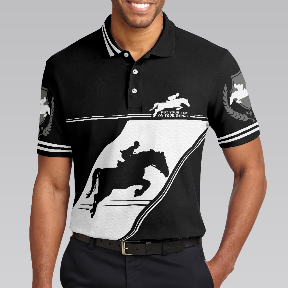 Put Your Fun On Your Saddle Horse Riding Polo Shirt Black And White Horse Riding Shirt For Men - 5