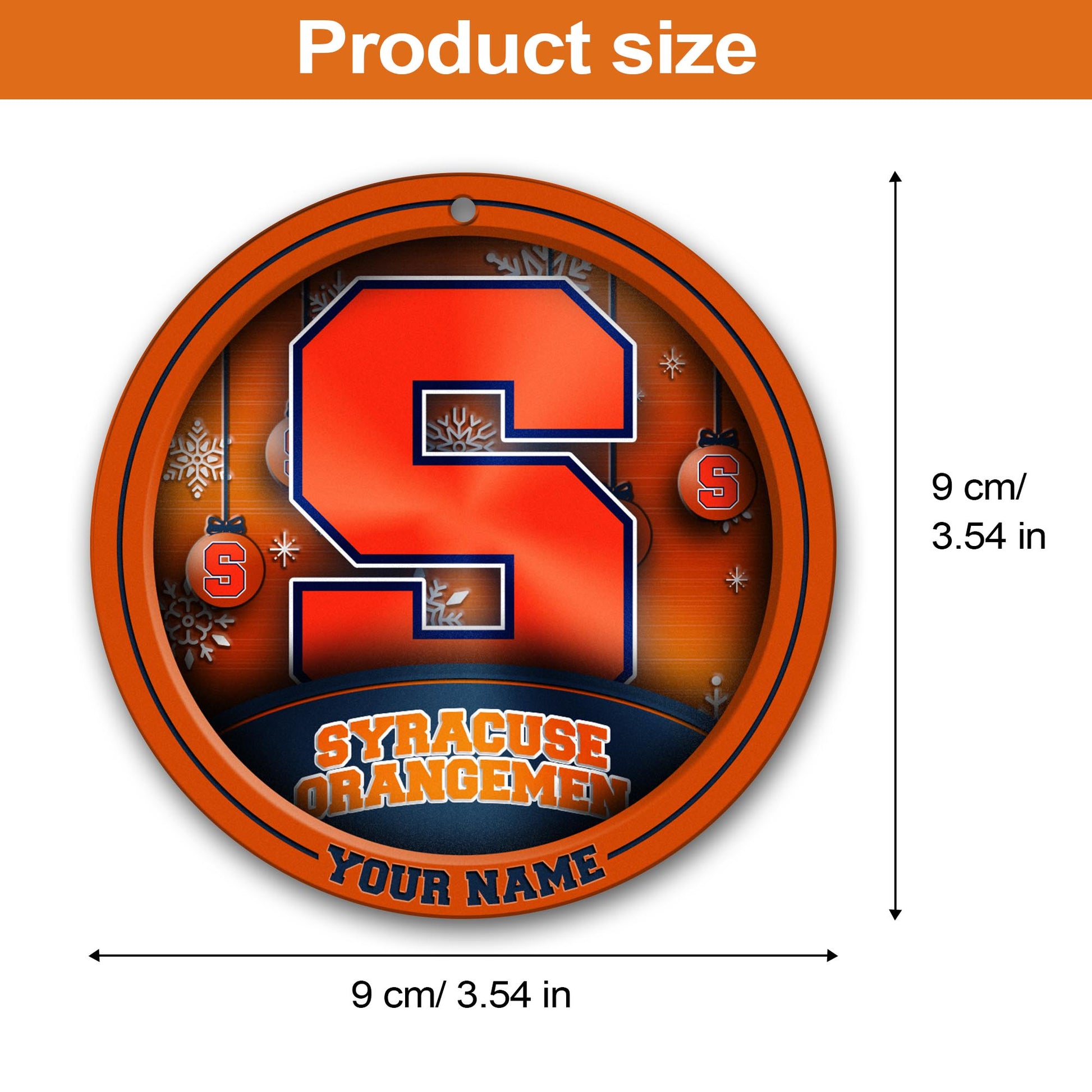 Syracuse Orange Circle Aluminium Custom Ornament 2 Side Trending New Arrivals H52912 ETUG311023
